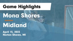 Mona Shores  vs Midland  Game Highlights - April 15, 2023