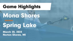 Mona Shores  vs Spring Lake  Game Highlights - March 20, 2024