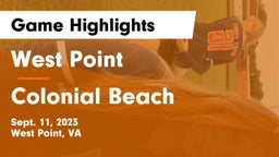 West Point  vs Colonial Beach  Game Highlights - Sept. 11, 2023