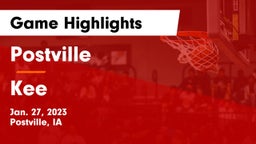 Postville  vs Kee  Game Highlights - Jan. 27, 2023