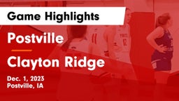 Postville  vs Clayton Ridge  Game Highlights - Dec. 1, 2023