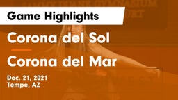 Corona del Sol  vs Corona del Mar  Game Highlights - Dec. 21, 2021