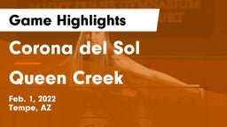 Corona del Sol  vs Queen Creek  Game Highlights - Feb. 1, 2022