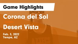 Corona del Sol  vs Desert Vista  Game Highlights - Feb. 3, 2022