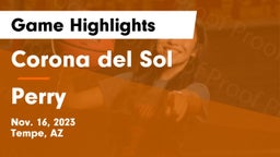 Corona del Sol  vs Perry  Game Highlights - Nov. 16, 2023