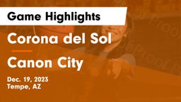 Corona del Sol  vs Canon City  Game Highlights - Dec. 19, 2023