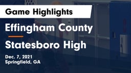 Effingham County  vs Statesboro High Game Highlights - Dec. 7, 2021