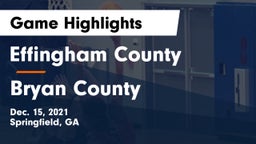 Effingham County  vs Bryan County  Game Highlights - Dec. 15, 2021