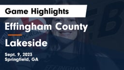 Effingham County  vs Lakeside  Game Highlights - Sept. 9, 2023