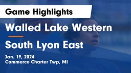 Walled Lake Western  vs South Lyon East  Game Highlights - Jan. 19, 2024