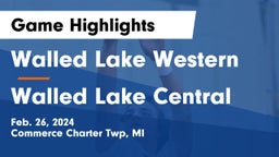 Walled Lake Western  vs Walled Lake Central  Game Highlights - Feb. 26, 2024