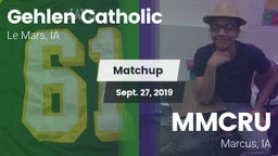 Matchup: Gehlen Catholic vs. MMCRU  2019