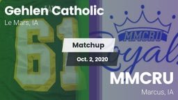 Matchup: Gehlen Catholic vs. MMCRU  2020