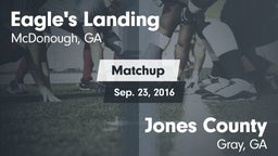 Matchup: Eagle's Landing vs. Jones County  2016