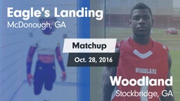 Matchup: Eagle's Landing vs. Woodland  2016