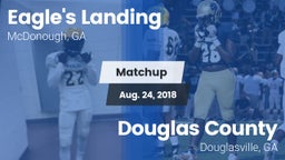 Matchup: Eagle's Landing vs. Douglas County  2018