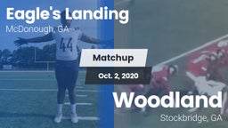 Matchup: Eagle's Landing vs. Woodland  2020