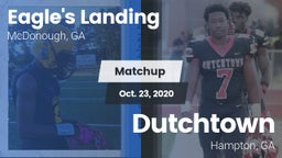 Matchup: Eagle's Landing vs. Dutchtown  2020