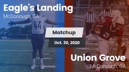 Matchup: Eagle's Landing vs. Union Grove  2020