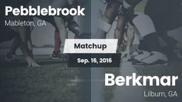 Matchup: Pebblebrook High vs. Berkmar  2016
