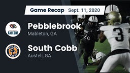 Recap: Pebblebrook  vs. South Cobb  2020