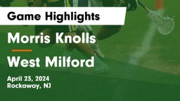 Morris Knolls  vs West Milford  Game Highlights - April 23, 2024