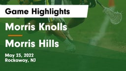 Morris Knolls  vs Morris Hills  Game Highlights - May 23, 2022