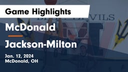McDonald  vs Jackson-Milton  Game Highlights - Jan. 12, 2024