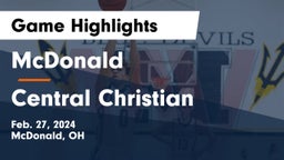 McDonald  vs Central Christian  Game Highlights - Feb. 27, 2024