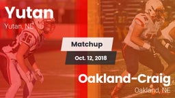 Matchup: Yutan  vs. Oakland-Craig  2018