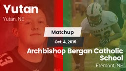 Matchup: Yutan  vs. Archbishop Bergan Catholic School 2019