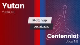 Matchup: Yutan  vs. Centennial  2020