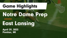 Notre Dame Prep  vs East Lansing  Game Highlights - April 29, 2023