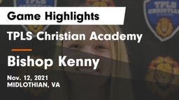 TPLS Christian Academy vs Bishop Kenny  Game Highlights - Nov. 12, 2021
