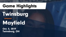 Twinsburg  vs Mayfield  Game Highlights - Oct. 5, 2019