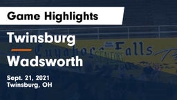 Twinsburg  vs Wadsworth  Game Highlights - Sept. 21, 2021