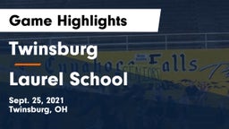 Twinsburg  vs Laurel School Game Highlights - Sept. 25, 2021