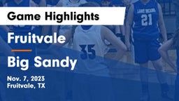 Fruitvale  vs Big Sandy  Game Highlights - Nov. 7, 2023