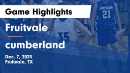 Fruitvale  vs cumberland  Game Highlights - Dec. 7, 2023