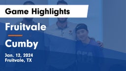 Fruitvale  vs Cumby  Game Highlights - Jan. 12, 2024