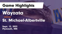 Wayzata  vs St. Michael-Albertville  Game Highlights - Sept. 12, 2023