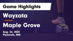 Wayzata  vs Maple Grove  Game Highlights - Aug. 26, 2023