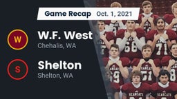 Recap: W.F. West  vs. Shelton  2021