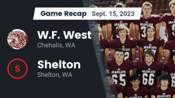 Recap: W.F. West  vs. Shelton  2023