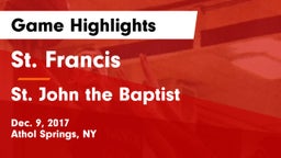 St. Francis  vs St. John the Baptist  Game Highlights - Dec. 9, 2017
