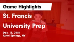 St. Francis  vs University Prep Game Highlights - Dec. 19, 2018