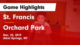 St. Francis  vs Orchard Park  Game Highlights - Dec. 23, 2019