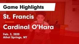 St. Francis  vs Cardinal O'Hara Game Highlights - Feb. 3, 2020