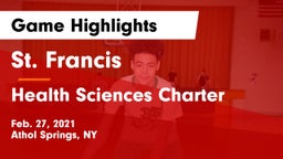 St. Francis  vs Health Sciences Charter Game Highlights - Feb. 27, 2021