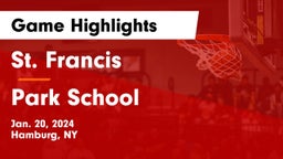 St. Francis  vs Park School  Game Highlights - Jan. 20, 2024